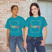 Load image into Gallery viewer, Its A Good Day To Be Happy Top