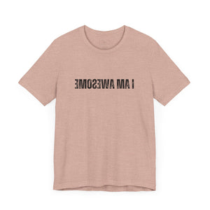 I Am Awesome Self-reflection Top