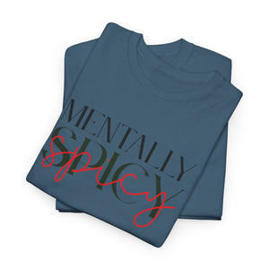 Mentally Spicy Top