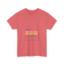 Load image into Gallery viewer, Adulting Tee