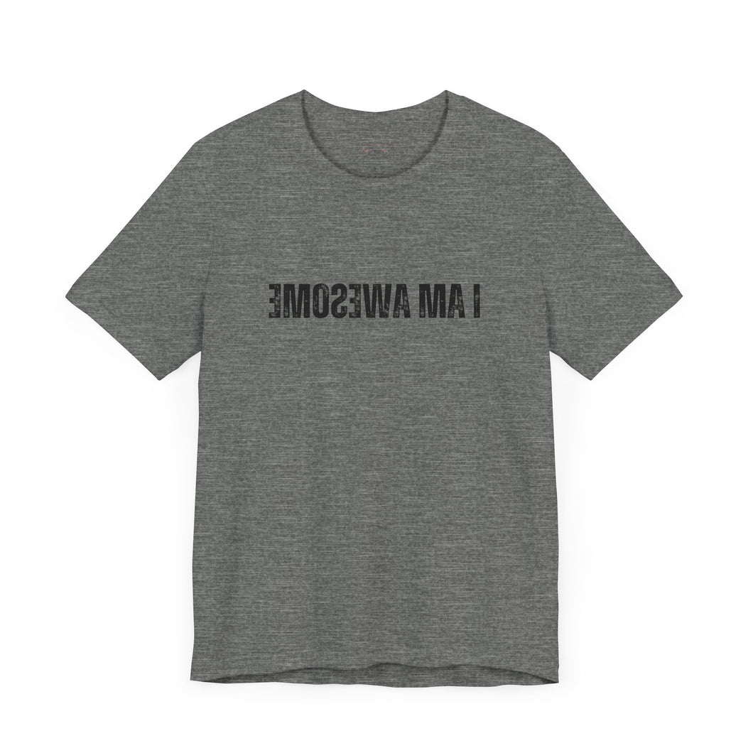 I Am Awesome Self-reflection Top