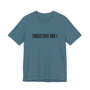 I Am Awesome Self-reflection Top