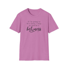 Load image into Gallery viewer, Humorous Hot Mess Top