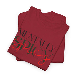 Mentally Spicy Top