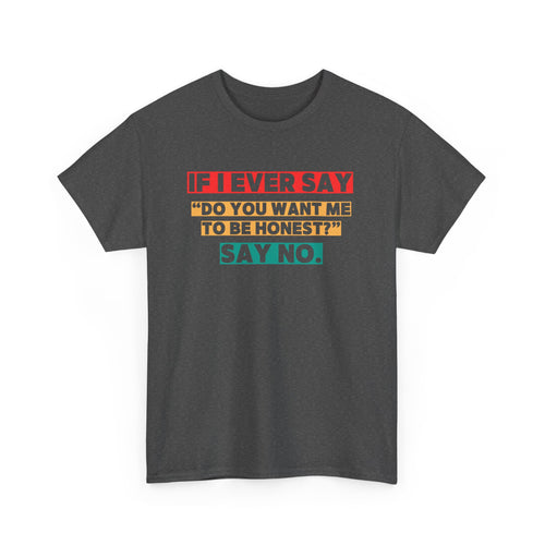 No Honesty Top