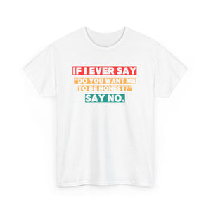 No Honesty Top