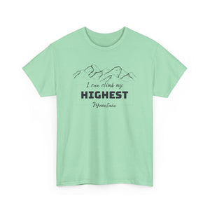 Climb My Highest Mountain Top