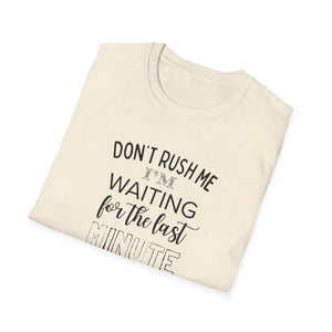 Don't Rush Me Top