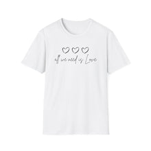 Load image into Gallery viewer, All We Need Is Love Top