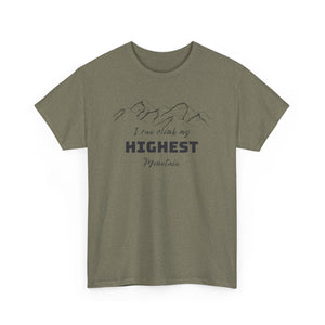 Climb My Highest Mountain Top