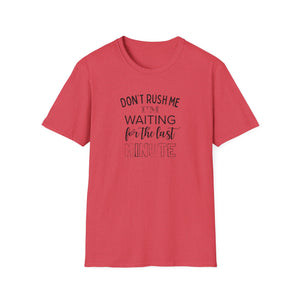 Don't Rush Me Top