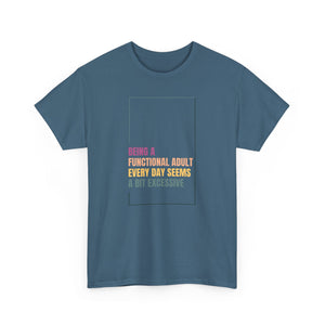 Adulting Tee
