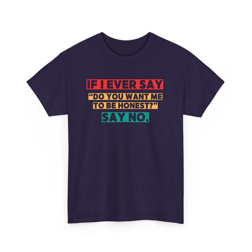 No Honesty Top