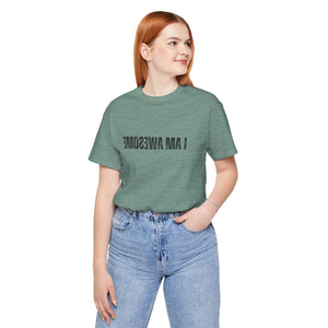 I Am Awesome Self-reflection Top