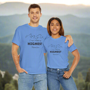 Climb My Highest Mountain Top