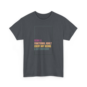 Adulting Tee