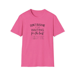 Don't Rush Me Top