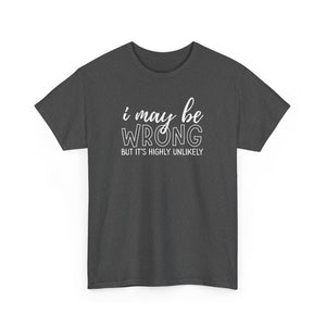 I May Be Wrong Top