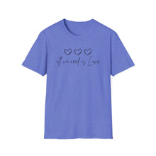 Load image into Gallery viewer, All We Need Is Love Top