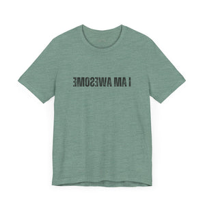 I Am Awesome Self-reflection Top