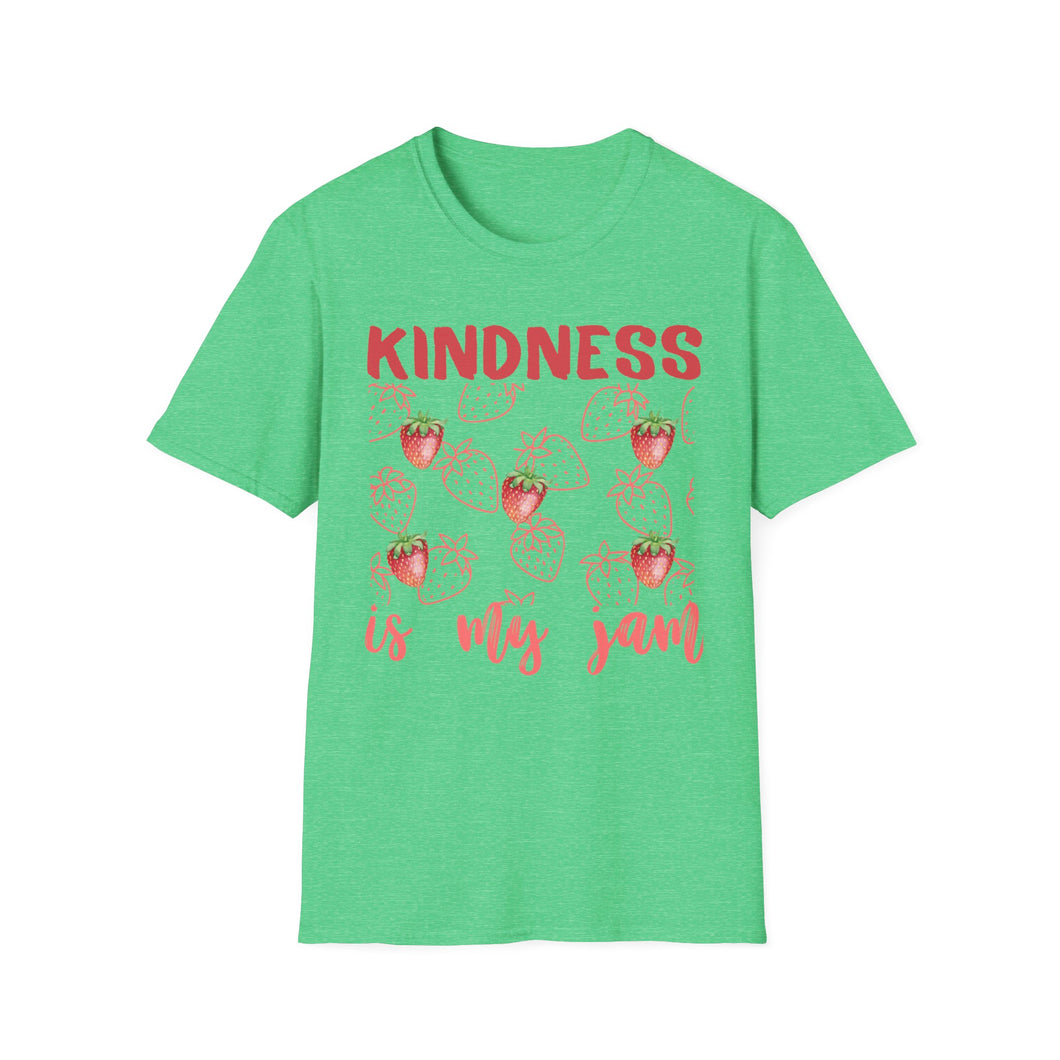 Kindness is My Jam T-Shirt, Cute Gift for Friends, Positive Quote Tee, Summer Style, Casual Wear, Birthday Present, Inspiring Apparel