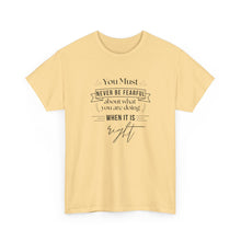 Load image into Gallery viewer, Never Be Fearful Top