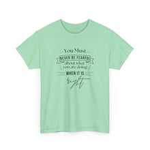 Load image into Gallery viewer, Never Be Fearful Top