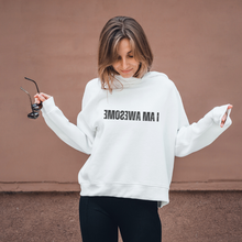 Load image into Gallery viewer, I Am Awesome, Self-reflection Hoodie sweatshirt