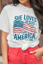 Load image into Gallery viewer, White She Loves Jesus and America Flag Graphic Tee