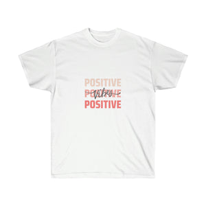 Positive Vibes Tee