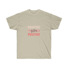 Load image into Gallery viewer, Positive Vibes Tee